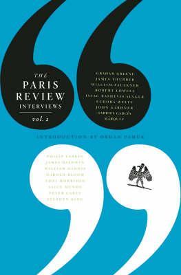 The Paris Review Interviews Vol. 2 by Philip Gourevitch