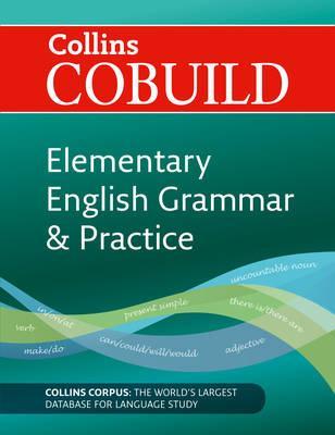 COBUILD Elementary English Grammar and Practice by Dave Willis