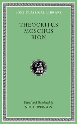 Theocritus. Moschus. Bion by TheocritusMoschusBion