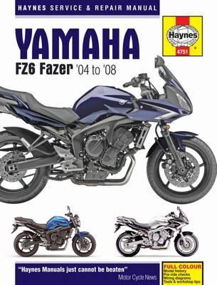 Yamaha FZ6 Fazer0408 by Haynes Publishing