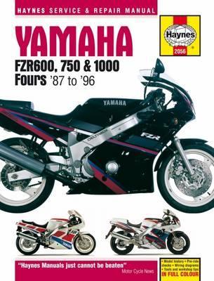Yamaha FZR600 750 1000 Fours 87 96 Haynes Repair Manual by Haynes Publishing