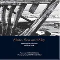 Slate Sea and Sky by Norman Bissell