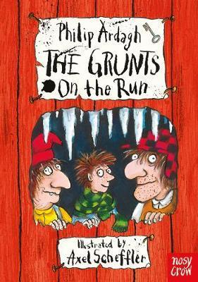 The Grunts on the Run by Philip Ardagh
