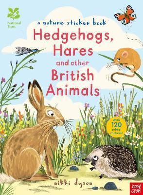 National Trust Hedgehogs Hares and Other British Animals by Nikki Dyson