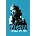 The Maltese Falcon by Dashiell Hammett