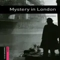 Oxford Bookworms Library Starter Level Mystery in London by Helen Brooke