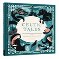 Celtic Tales by Kate Forrester