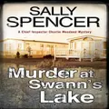 Murder at Swanns Lake by Sally Spencer