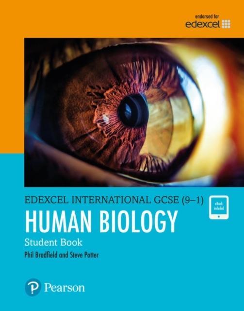 Pearson Edexcel International GCSE 91 Human Biology Student Book by Philip BradfieldSteve Potter