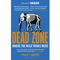 Dead Zone by Philip Lymbery