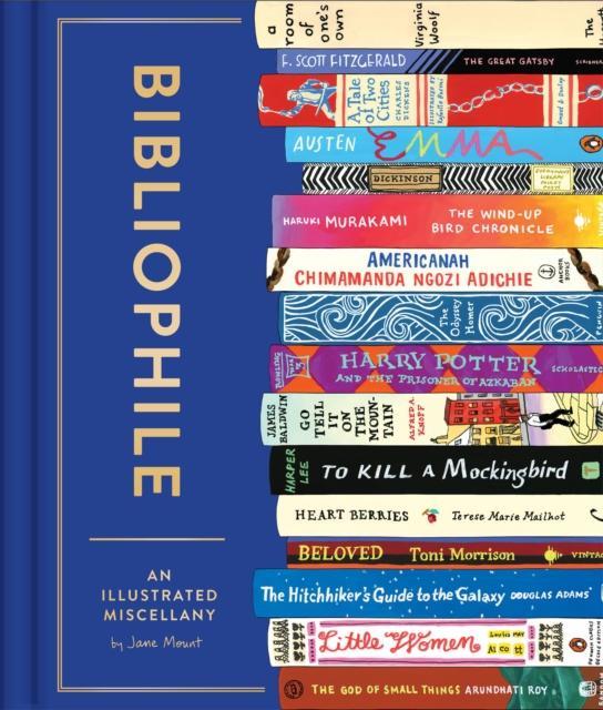Bibliophile An Illustrated Miscellany by Jane Mount