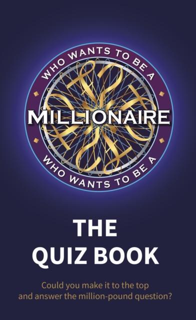 Who Wants to be a Millionaire The Quiz by Sony Pictures Television UK Rights Ltd
