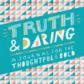 Truth Daring by Sarah OLeary Burningham