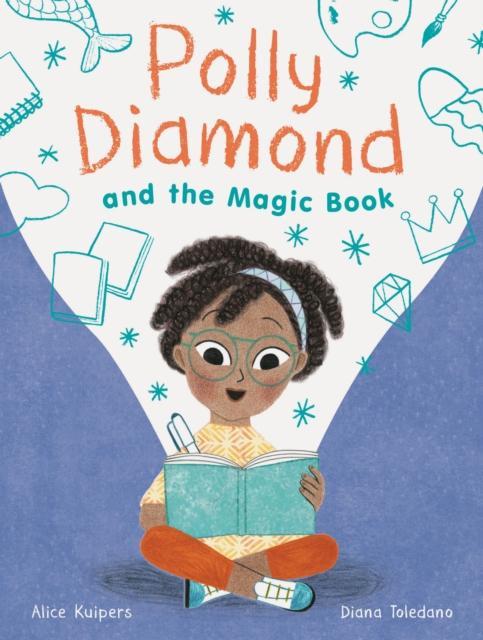 Polly Diamond and the Magic Book by Alice Kuipers