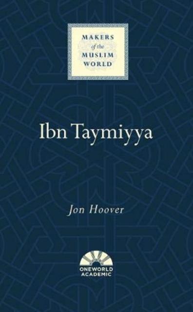 Ibn Taymiyya by Jon Hoover