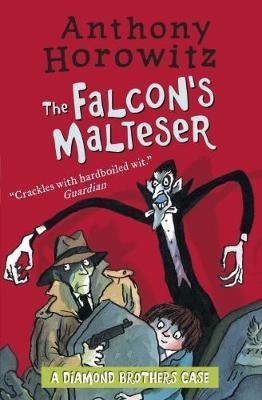The Diamond Brothers in The Falcons Malteser by Anthony Horowitz