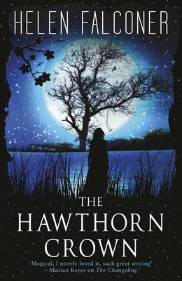 The Hawthorn Crown by Helen Falconer