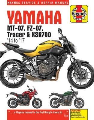 Yamaha MT07 Tracer XSR700 14 to 17 Haynes Repair Manual by Matthew Coombs