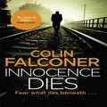 Innocence Dies by Colin Falconer