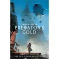 Predators Gold by Philip Reeve