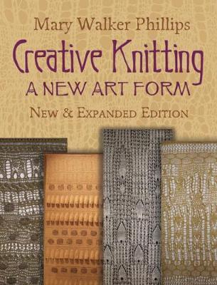 Creative Knitting by Phillips