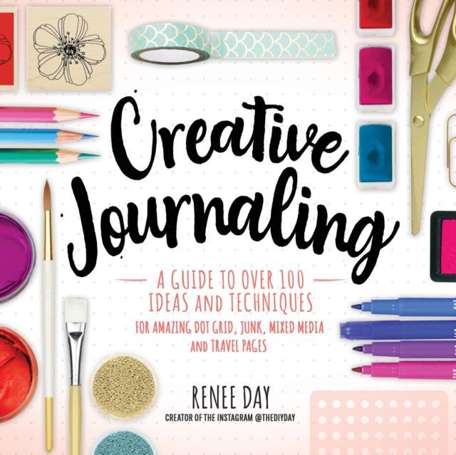 Creative Journaling by Renee Day