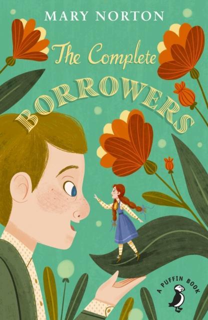 The Complete Borrowers by Mary Norton