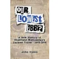 Our Lowest Ebb by John Dyson