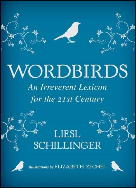 Wordbirds by Liesl Schillinger