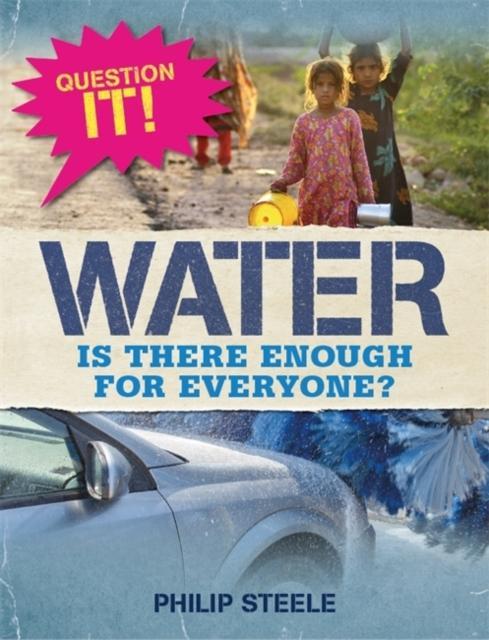 Question It Water by Philip Steele