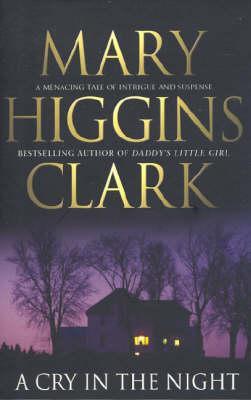 A Cry In The Night by Mary Higgins Clark