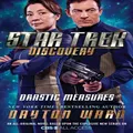 Star Trek Discovery Drastic Measures by Dayton Ward