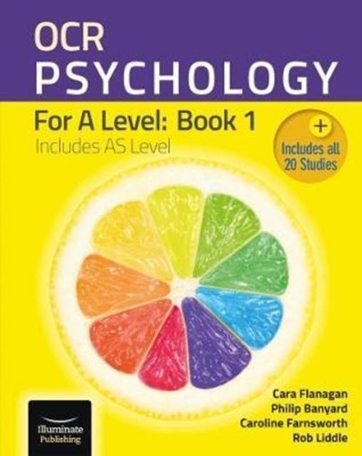 OCR Psychology for A Level Book 1 by Cara FlanaganCaroline FarnsworthPhilip BanyardRob Liddle