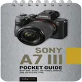 Sony a7 III Pocket Guide by Rocky Nook