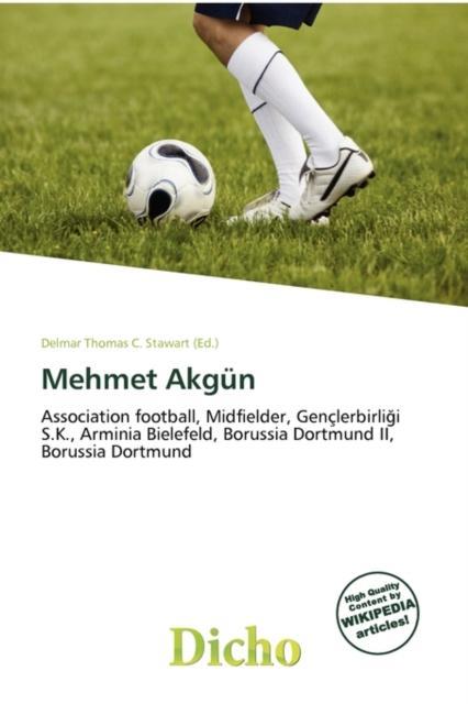 Mehmet Akg N by Edited by Delmar Thomas C Stawart