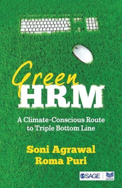 Green HRM by Soni AgrawalRoma Puri