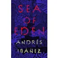 Sea of Eden by Andres Ibanez