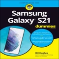 Samsung Galaxy S21 For Dummies by B Hughes