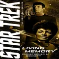 Living Memory by Christopher L. Bennett