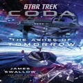 Star Trek Coda Book 2 The Ashes of Tomorrow by James Swallow