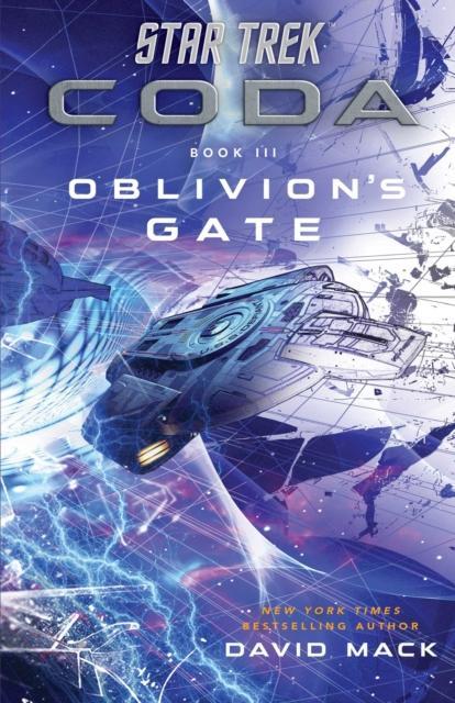 Star Trek Coda Book 3 Oblivions Gate by David Mack