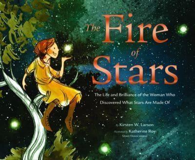 The Fire of Stars by Kirsten W. Larson