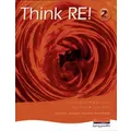 Think RE Pupil Book 2 by Janet DysonPamela DraycottAlison PhillipsCavan WoodRuth Mantin