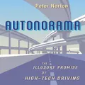 Autonorama by Peter Norton