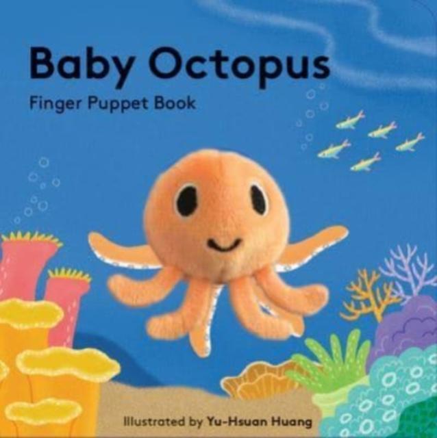 Baby Octopus Finger Puppet Book by Illustrated by Yu Hsuan Huang