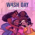Wash Day Diaries by Jamila RowserRobyn Smith