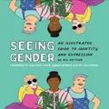 Seeing Gender by Iris Gottlieb