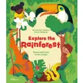 Explore the Rainforest by Anne AmeriSiemens