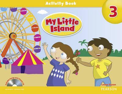 My Little Island Level 3 Activity Book and Songs and Chants CD Pack by Leone Dyson