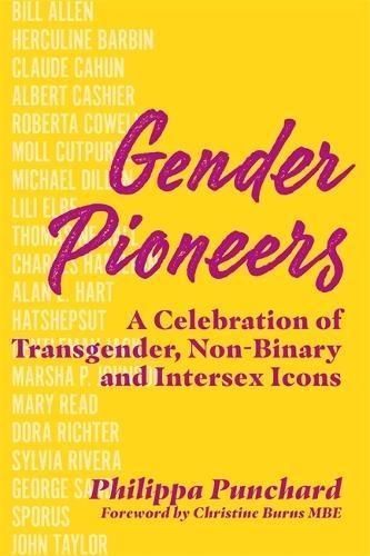 Gender Pioneers by Philippa Punchard